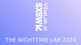 VibeLab at SXSW - The Nighttime Lab 2024
